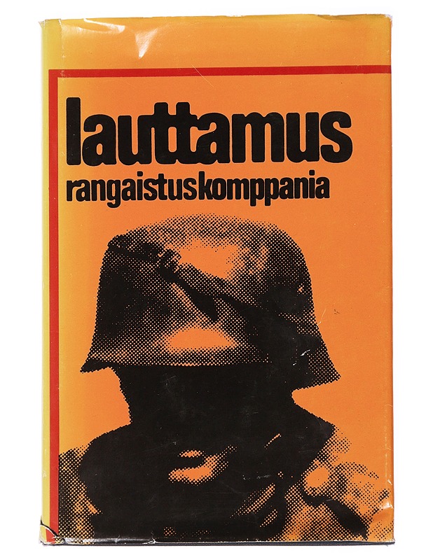 Rangaistuskomppania - Lauttamus, Niilo - Romaanit ja novellit - 10105479547 - 0