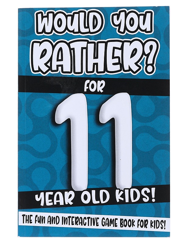 Would You Rather? For 11 Year Old Kids!: The Fun And Interactive Game Book For Kids! - Lastenkirjat - 10105479565 - 0