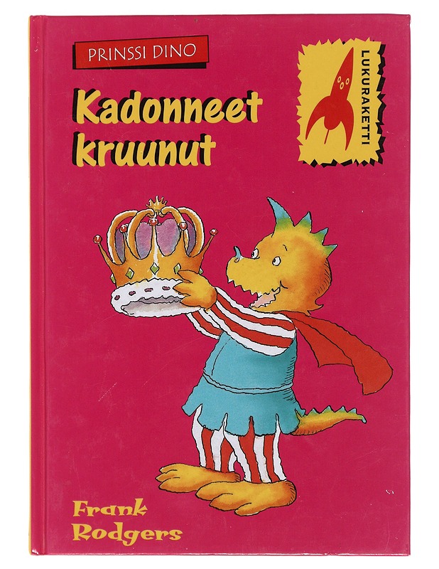 Kadonneet kruunut - Rodgers, Frank - Lastenkirjat - 10105479581 - 0