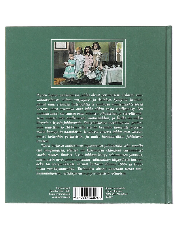 Lasten juhlat : Rotinoista Rippikouluun - Terttu Kaivola - Tietokirjat ja oppaat - 10105479599 - 1