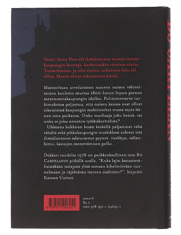 Kulkeva varjo : kertomus pikkukaupungista - Carpelan, Bo - Jännitys ja dekkarit - 10105479640 - 1