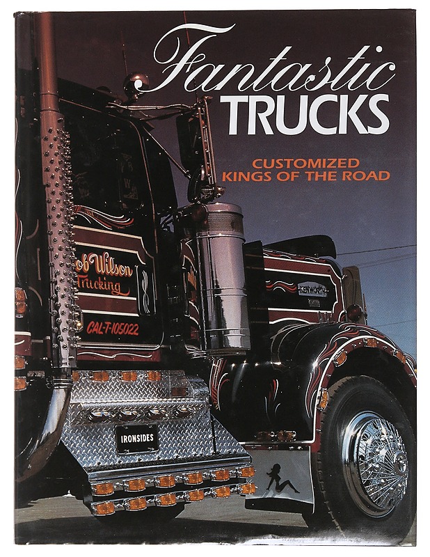 Fantastic Trucks / customized kings of the road - Francis Reyes - Tietokirjat ja oppaat - 10105479743 - 0