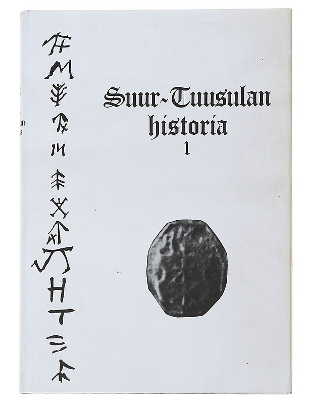 Suur-Tuusulan historia 1 - Ari Siiriäinen - Historiakirjat - 10105479760 - 0