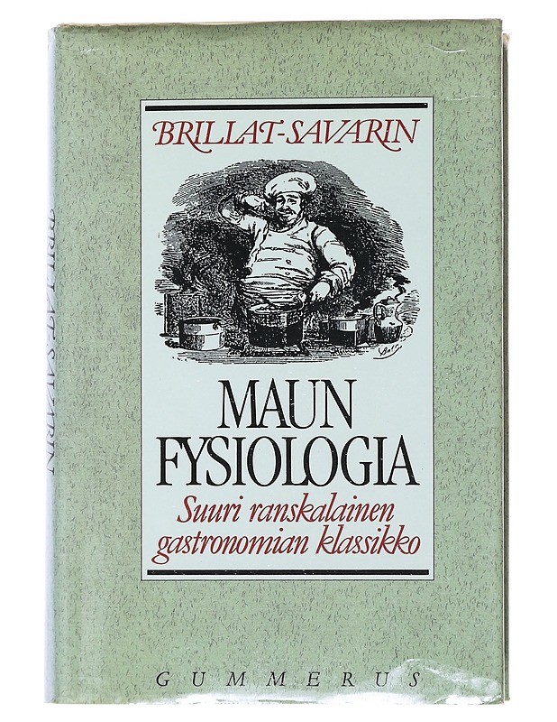 Maun fysiologia - Brillat-Savarin - Ruokakirjat - 10105479772 - 0