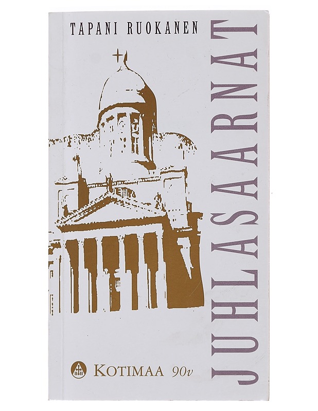Juhlasaarnat - Tapani Ruokanen - Tietokirjat - 10105479777 - 0