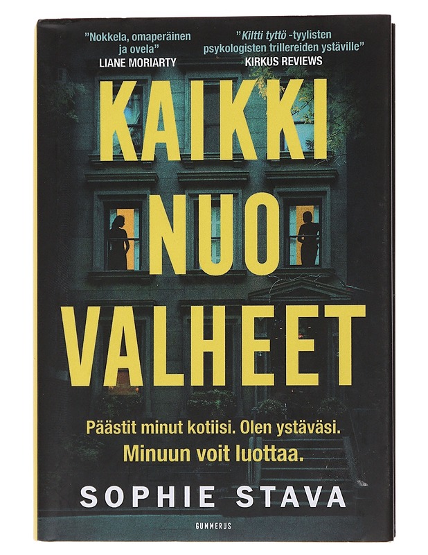 Kaikki nuo valheet - Stava, Sophie - Jännitys ja dekkarit - 10105479825 - 0