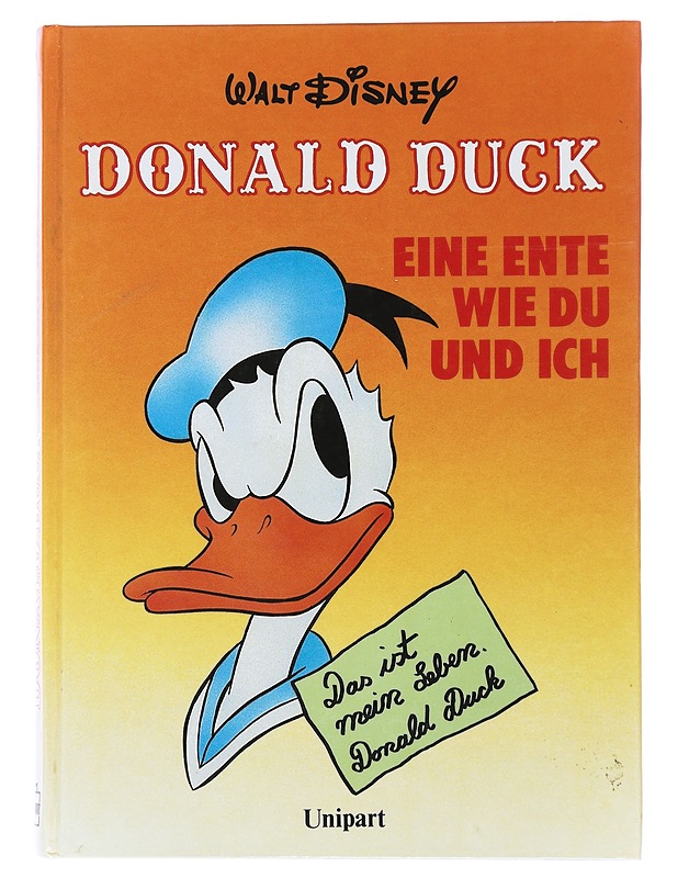 Donald Duck : Eine Ente Wie Du Und Ich - Walt Disney - Sarjakuvat - 10105479834 - 0