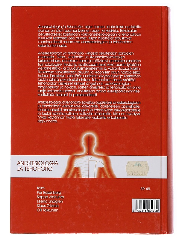Anestesiologia ja tehohoito - Rosenberg, Per - Tietokirjat - 10105479866 - 1