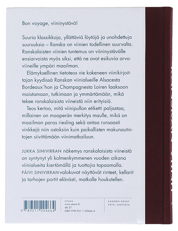 Ranskan viinit : matka halki viinitarhojen - Sinivirta, Jukka - Ruokakirjat - 10105479895 - 1