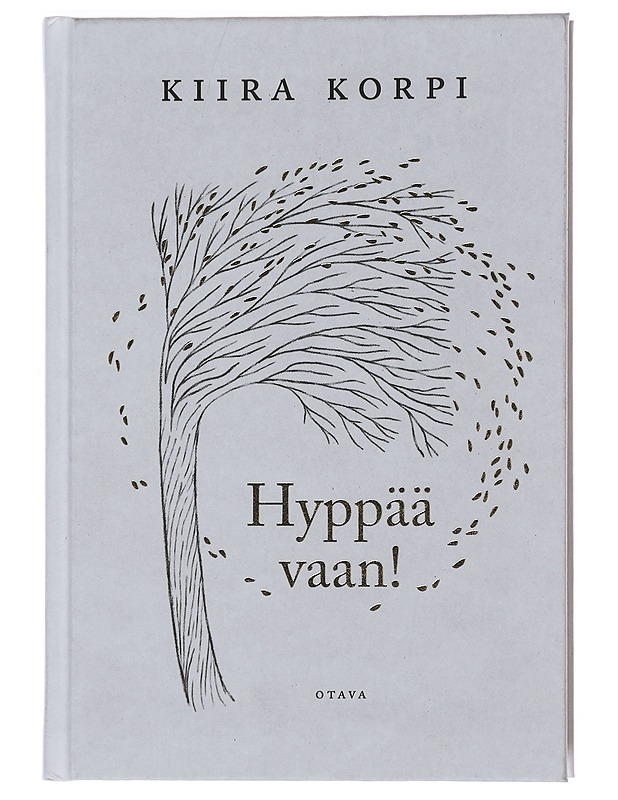 Hyppää vaan! - Korpi, Kiira - Romaanit ja novellit - 10105479903 - 0