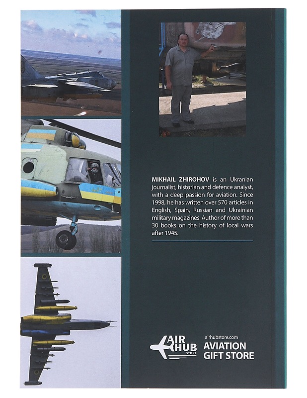 Hot skies over Ukraine : aerial warfare, June-December 2022 - Mikhail Zhirokhov - Tietokirjat ja oppaat - 10105479964 - 1