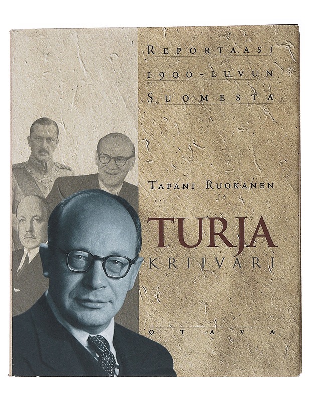 Turja : kriivari  - Tapani Ruokanen - Elämäkerrat ja muistelmat - 10105480031 - 0