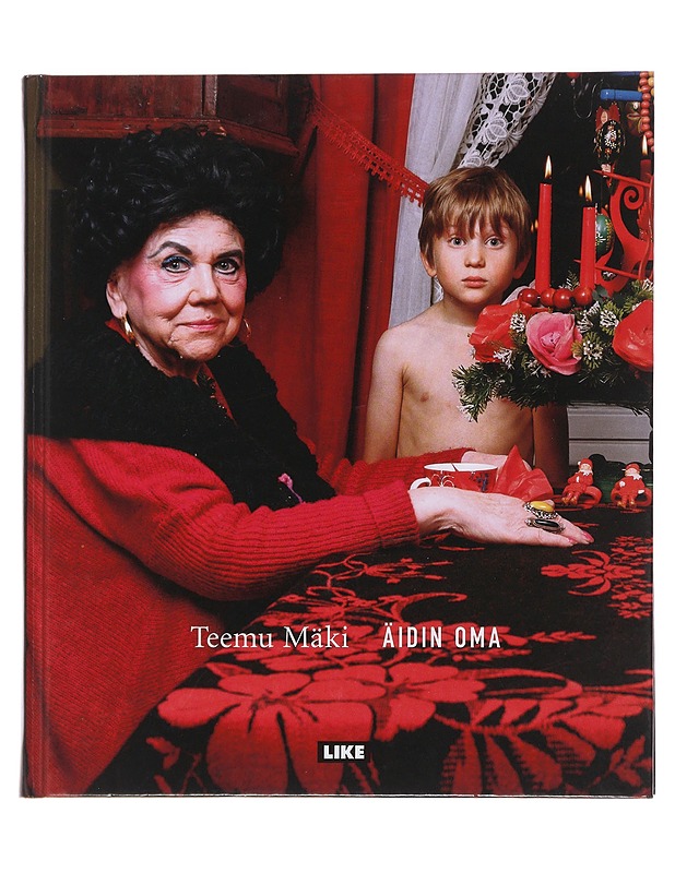 Äidin oma - Teemu Mäki - Romaanit ja novellit - 10105480034 - 0