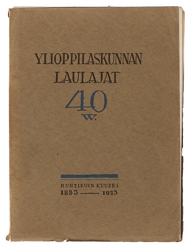 Ylioppilaskunnan laulajat 40 w - Historiakirjat - 10105480053 - 0