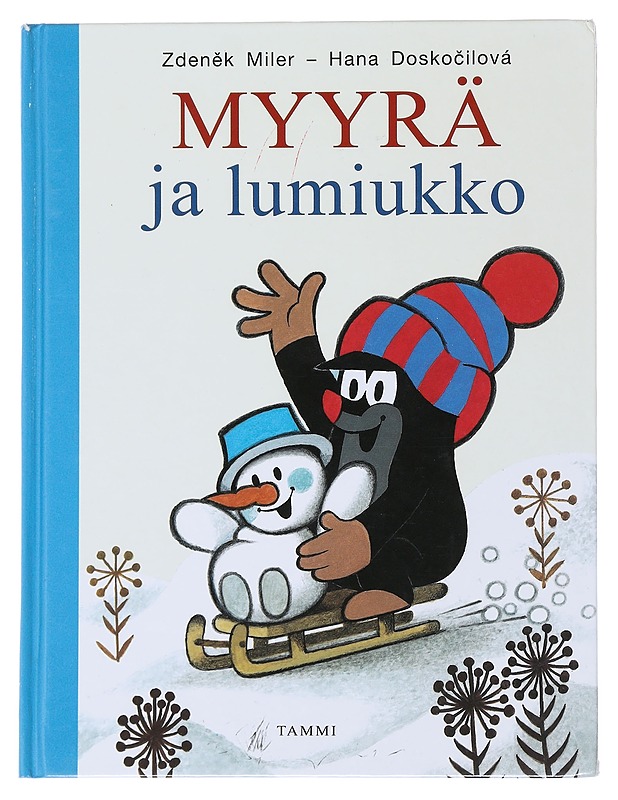 Myyrä ja lumiukko - Miler, Zdenek - Lastenkirjat - 10105480079 - 0