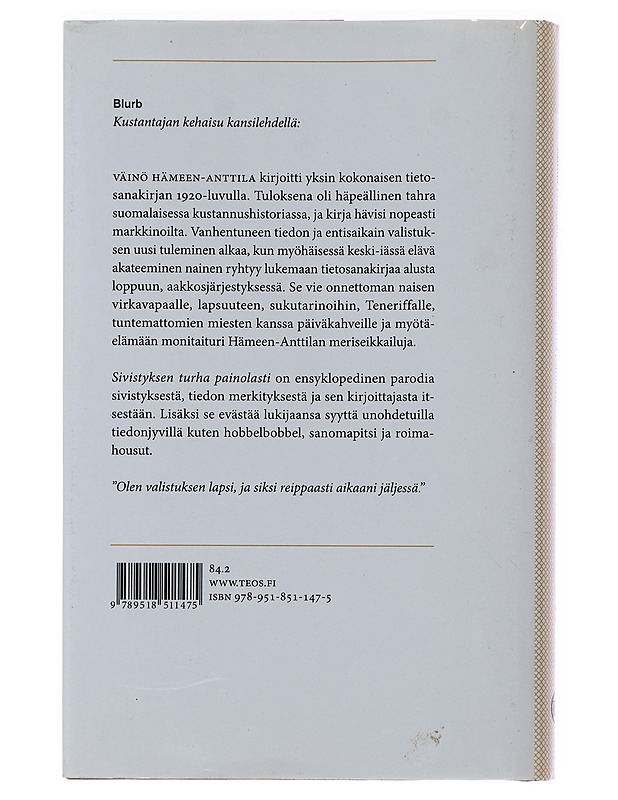 Sivistyksen turha painolasti - Minna Lindgren - Elämäkerrat ja muistelmat - 10105480082 - 1