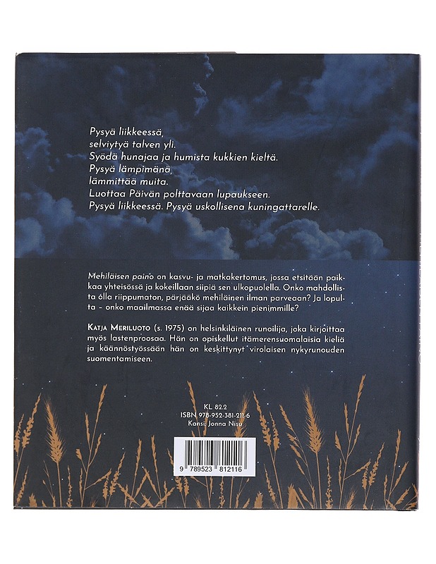 Mehiläisen paino : runoja - Katja Meriluoto - Runot ja näytelmät - 10105480120 - 1