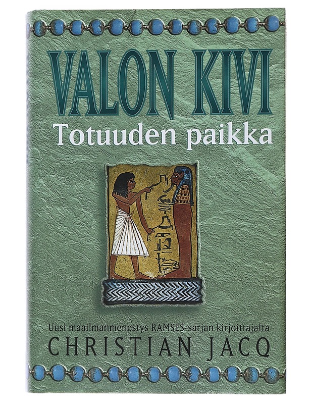 Valon kivi: Totuuden paikka - Jacq, Christian - Romaanit ja novellit - 10105480140 - 0