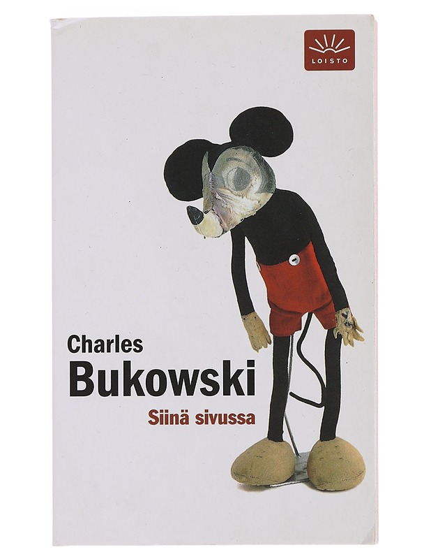 Siinä sivussa - Bukowski, Charles - Elämäkerrat ja muistelmat - 10105480147 - 0
