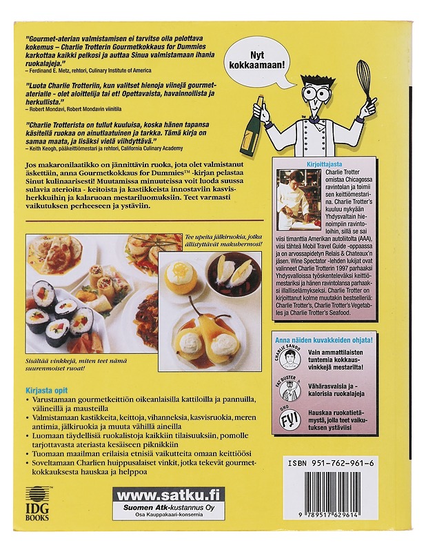 Gourmet-kokkaus for Dummies - Trotter, Charlie - Ruokakirjat - 10105480160 - 1