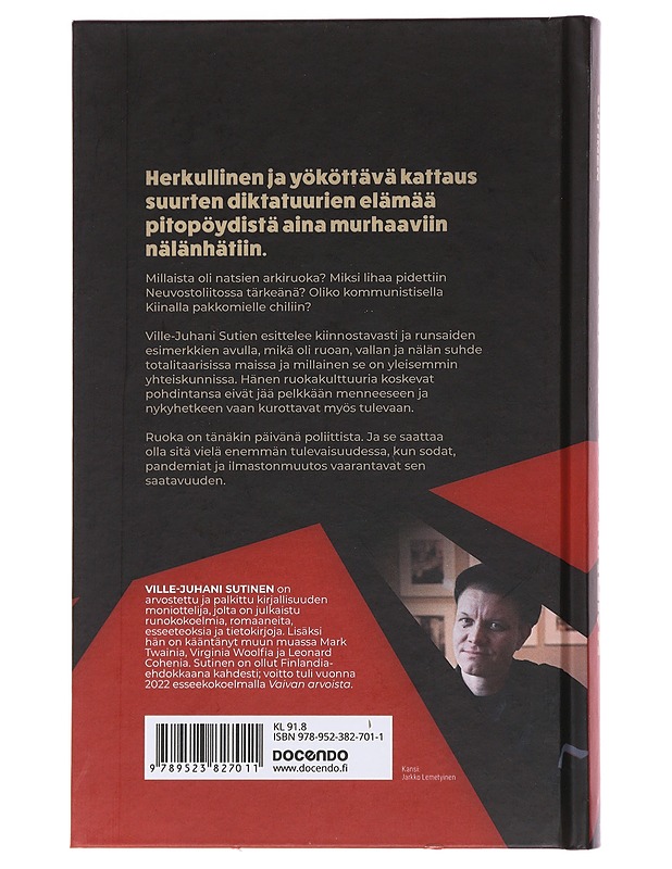 Ruoka, valta ja nälkä 1900-luvun diktatuureissa - Ville-Juhani Sutinen - Historiakirjat - 10105480171 - 1