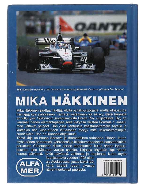 Mika Häkkinen : formuloiden luonnonlahjakkuus - Hilton, Christopher - Elämäkerrat ja muistelmat - 10105480169 - 1