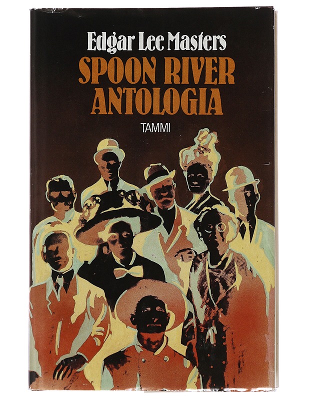 Spoon River antologia - Masters, Edgar Lee - Romaanit ja novellit - 10105480180 - 0