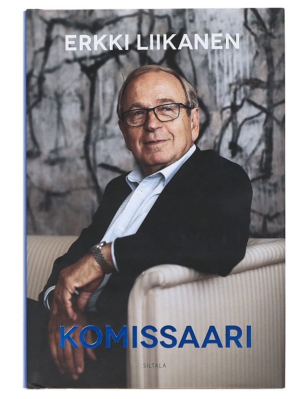 Komissaari - Erkki Liikanen - Elämäkerrat ja muistelmat - 10105480194 - 0