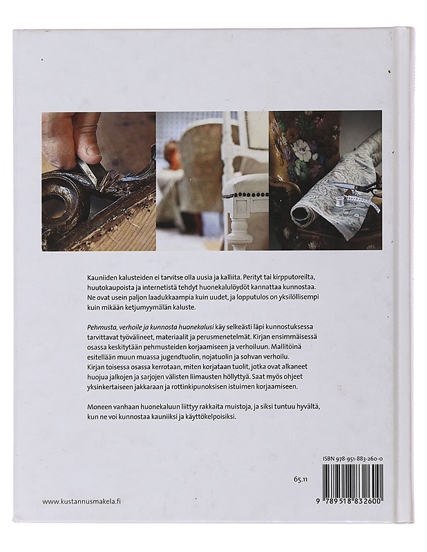 Pehmusta, verhoile ja kunnosta huonekalusi - Boström, Lise-lotte - Tietokirjat ja oppaat - 10105480204 - 1