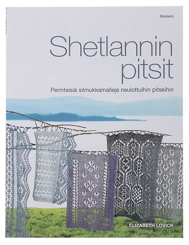 Shetlannin pitsit - Lovick, Elizabeth - Tietokirjat ja oppaat - 10105480207 - 0