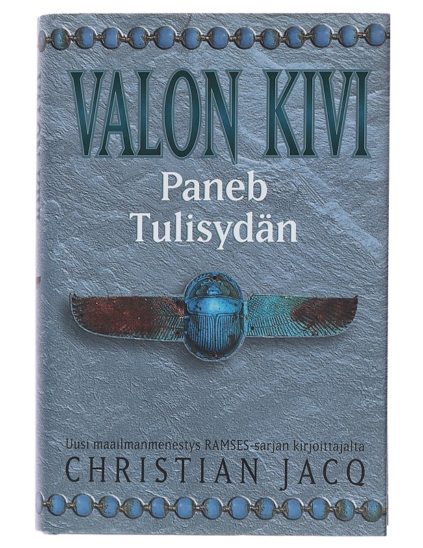 Valon kivi : Paneb Tulisydän - Jacq, Christian - Romaanit ja novellit - 10105480217 - 0