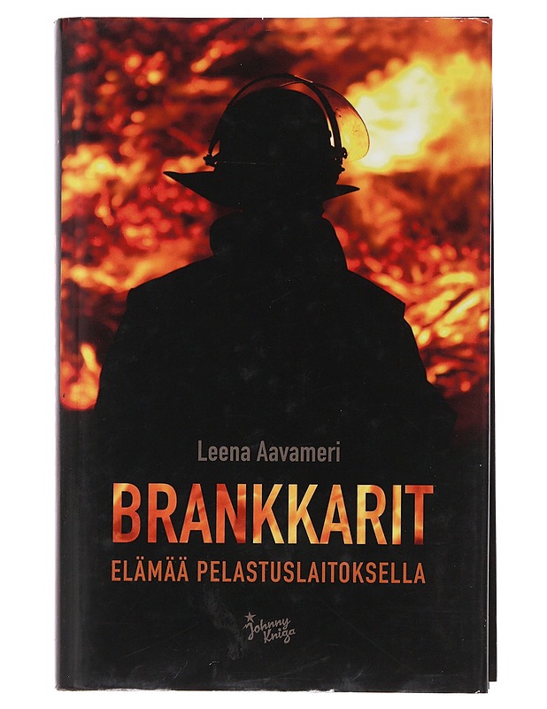 Brankkarit : elämää pelastuslaitoksella - Leena Aavameri, signeerattu - Elämäkerrat ja muistelmat - 10105480306 - 0