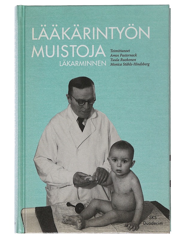 Lääkärityön muistoja / Läkarminnen - Amos Pasternack - Elämäkerrat ja muistelmat - 10105480375 - 0