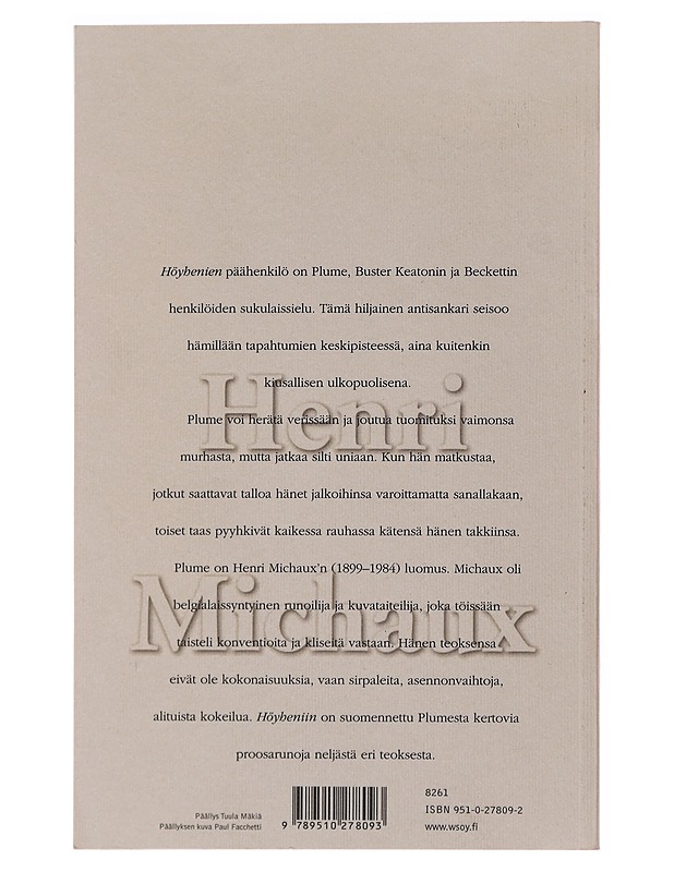 Höyheniä - Michaux, Henri - Romaanit ja novellit - 10105480376 - 1