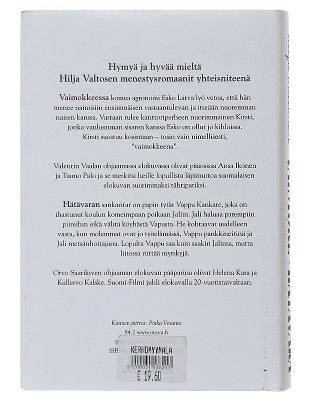 Vaimoke : Hätävara - Valtonen, Hilja - Romaanit ja novellit - 10105480390 - 1