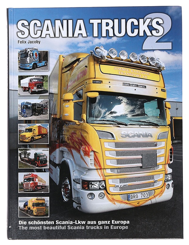 Scania trucks 2 - Felix Jacoby - Tietokirjat ja oppaat - 10105480418 - 0
