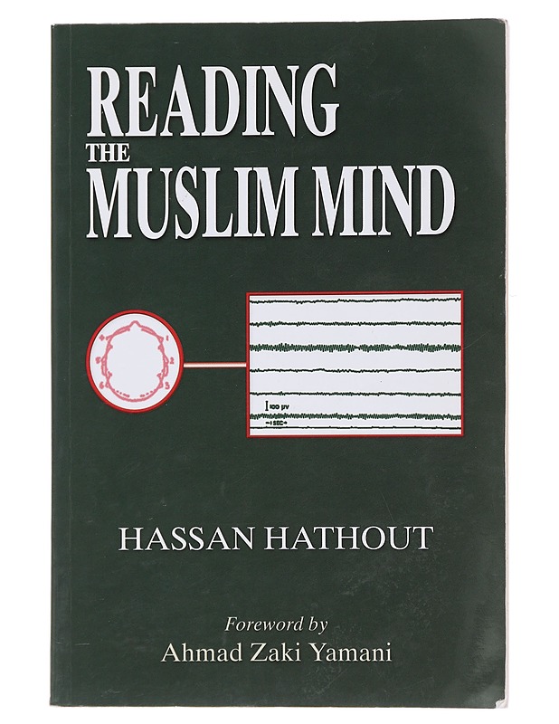 Reading the Muslim mind - Hathous, Hassan - Tietokirjat ja oppaat - 10105480493 - 0