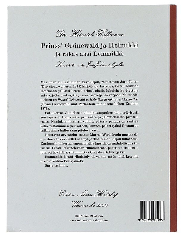 Prinss' Grünewald ja Helmikki ja rakas aasi Lemmikki : kuvitettu satu Jörö-Jukan tekijältä - Hoffmann, Heinrich - Lastenkirjat - 10105480596 - 1