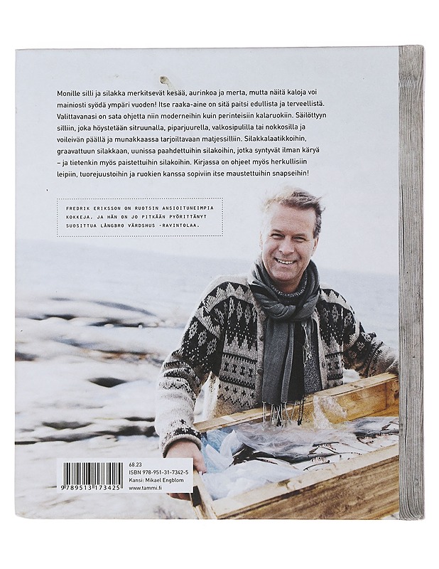 Silliä ja silakkaa : perinteiseen tapaan ja uusin vivahtein - Eriksson, Fredrik - Ruokakirjat - 10105480597 - 1