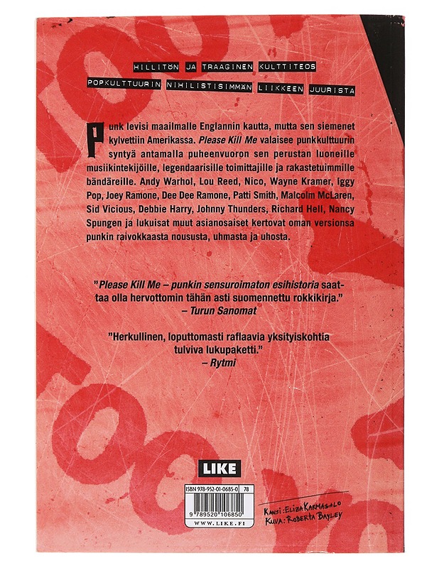 Please kill me : punkin sensuroimaton esihistoria - McNeil, Legs - Musiikki- ja elokuvakirjat - 10105480613 - 1