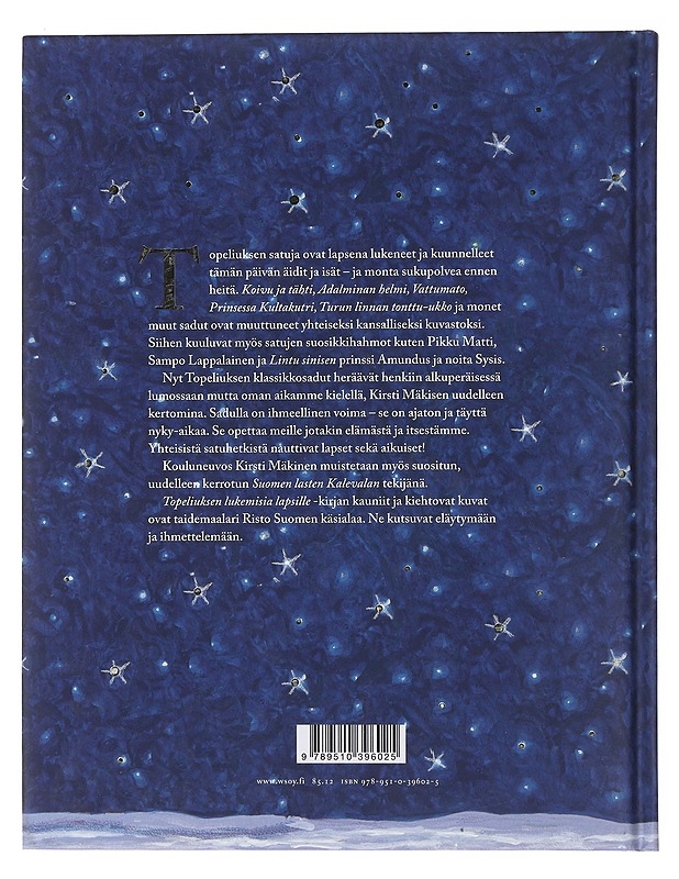 Topeliuksen lukemisia lapsille - Mäkinen, Kirsti, Suomi, Risto - Lastenkirjat - 10105480627 - 1