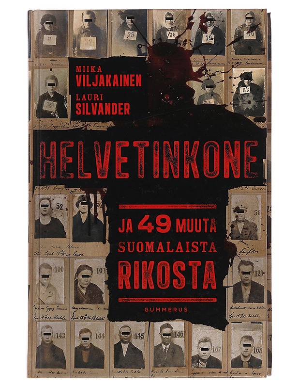 Helvetinkone ja 49 muuta suomalaista rikosta - Viljakainen, Miika - Tietokirjat ja oppaat - 10105480636 - 0