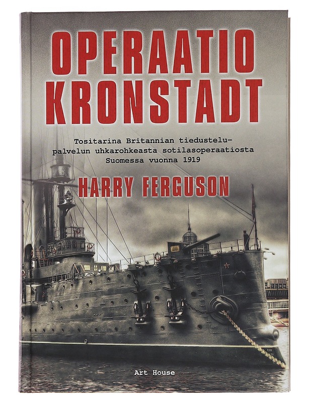Operaatio Kronstadt - Ferguson, Harry - Historiakirjat - 10105480637 - 0
