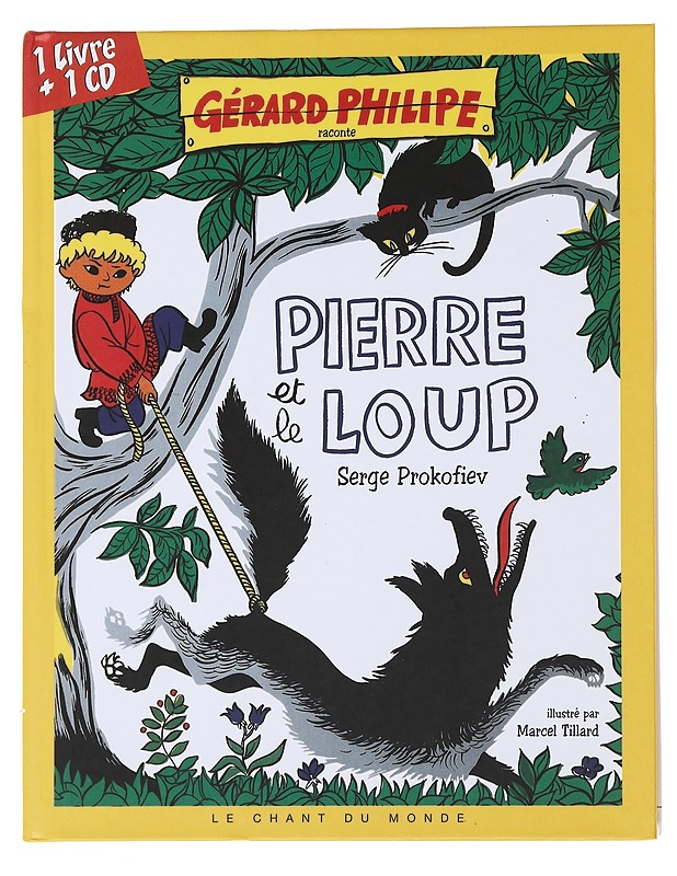 Pierre et le loup de Serge Prokofiev - Lastenkirjat - 10105480658 - 0