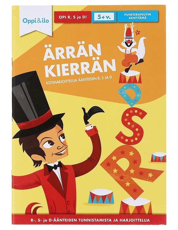 Ärrän kierrän : kotiharjoittelua äänteisiin R, S ja D - Marita Mäntyvaara - Lastenkirjat - 10105480710 - 0