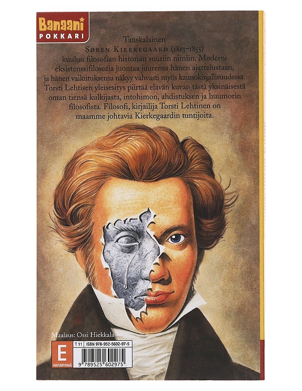 Søren Kierkegaard : intohimon, ahdistuksen ja huumorin filosofi - Torsti Lehtinen - Elämäkerrat ja muistelmat - 10105480718 - 1