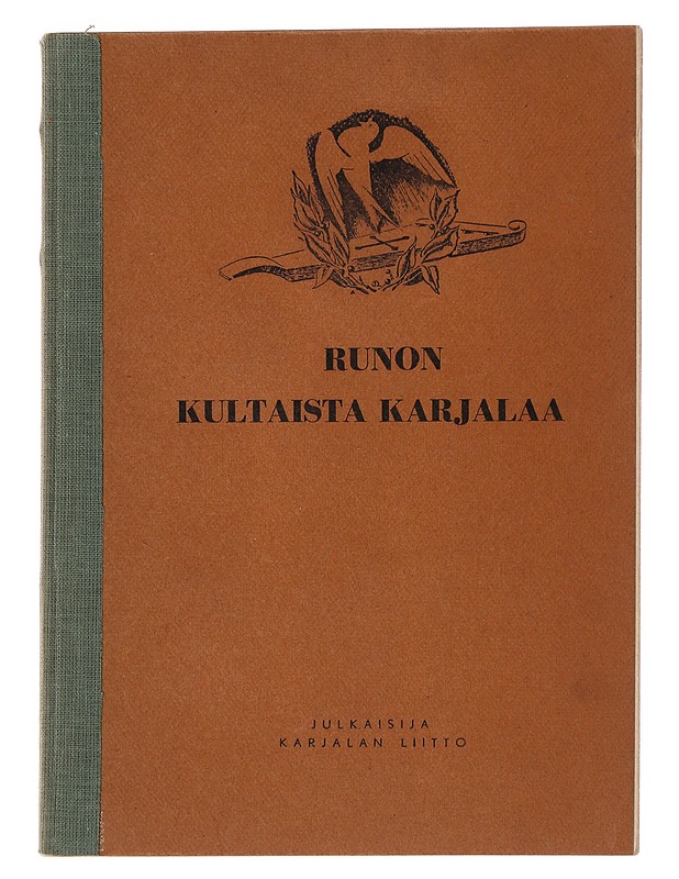 Runon kultaista karjalaa - Aleksanteri Aava - Runot ja näytelmät - 10105480727 - 0