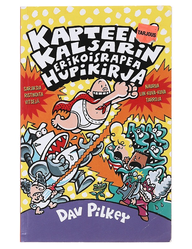 Kapteeni Kalsarin erikoisrapea hupikirja - Pilkey, Dav - Lastenkirjat - 10105480742 - 0