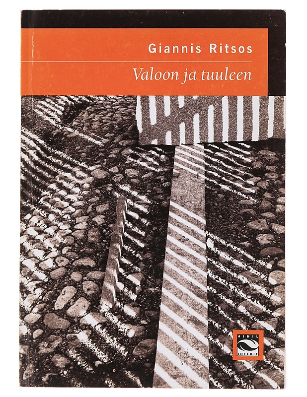 Valoon ja tuuleen - Ritsos, Giannis - Romaanit ja novellit - 10105480845 - 0