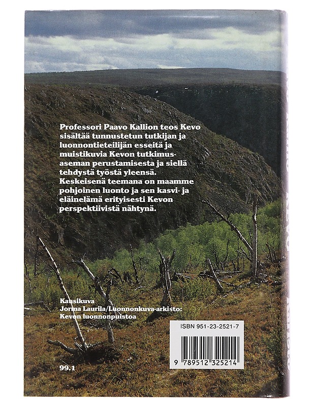Kevo : Mietteitä ja muistikuvia Kevosta ja pohjoisen luonnon tutkimuksesta - Paavo Kallio - Tietokirjat ja oppaat - 10105480896 - 1